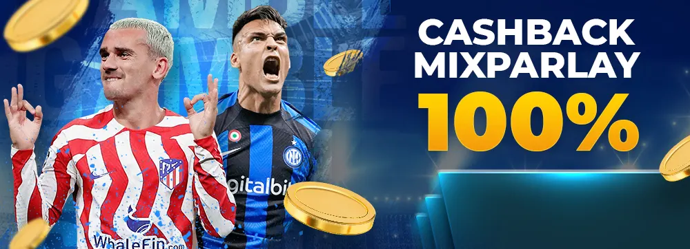 CASHBACK 100% MIXPARLAY